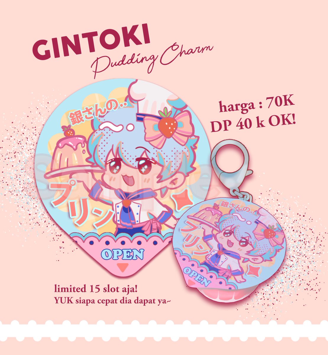 halokelincipagi's tweet photo. OPEN PO #CF23 &amp; #comipara7 
(❤️&amp;🔄 appreciated!)

🍮 GINTOKI (Gintama) Pudding Charm 🍮

Bisa diambil di event CF23 Day 1 &amp; Comipara7 both days yaa

Mail order 🆗️

Limited 15 pcs dulu, PO ditutup tgl 20 agst ATAU setelah fullslot.
Reply di bawah utk booking ⬇️

#warunggintama https://t.co/fx2BTRWC11