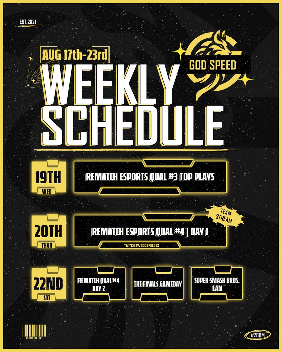 GodSpeedES's tweet photo. ⚡️ August 17th - 23rd. The climb back starts now

Our third week of August schedule 🗓️ — The week has begun… and our goal is to dominate! 

#Zoom - #RematchEsports https://t.co/aGBlyAdXwT