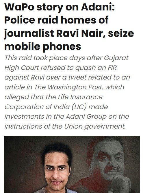 MABABYCPIM's tweet photo. The raid on journalist Ravi Nair’s homes in Delhi and Kerala by the Gujarat Police is a blatant attack on press freedom. The seizure of devices belonging to his son and colleague, neither of whom is an accused in the case, amounts to criminal overreach. The refusal to provide the hash values of the seized devices, a clear violation of Supreme Court guidelines, is cause for serious alarm. Hash values are crucial safeguards for establishing the integrity of digital evidence and detecting any subsequent alteration of data.

The concerned FIR stems from a tweet about a Washington Post investigation alleging that the Union government intervened to ensure that public money, through LIC investments, was steered to the Adani Group in order to safeguard its business interests. The use of a tweet as a pretext to go after Nair appears designed to avoid the embarrassment of going after an international publication like The Washington Post. It is unfortunate that the Gujarat High Court did not intervene to halt such brazen targeting of a journalist reporting on a matter of clear public interest.

Journalists must be free to investigate and report on those in power without intimidation or harassment. This raid must be condemned and press freedom defended.