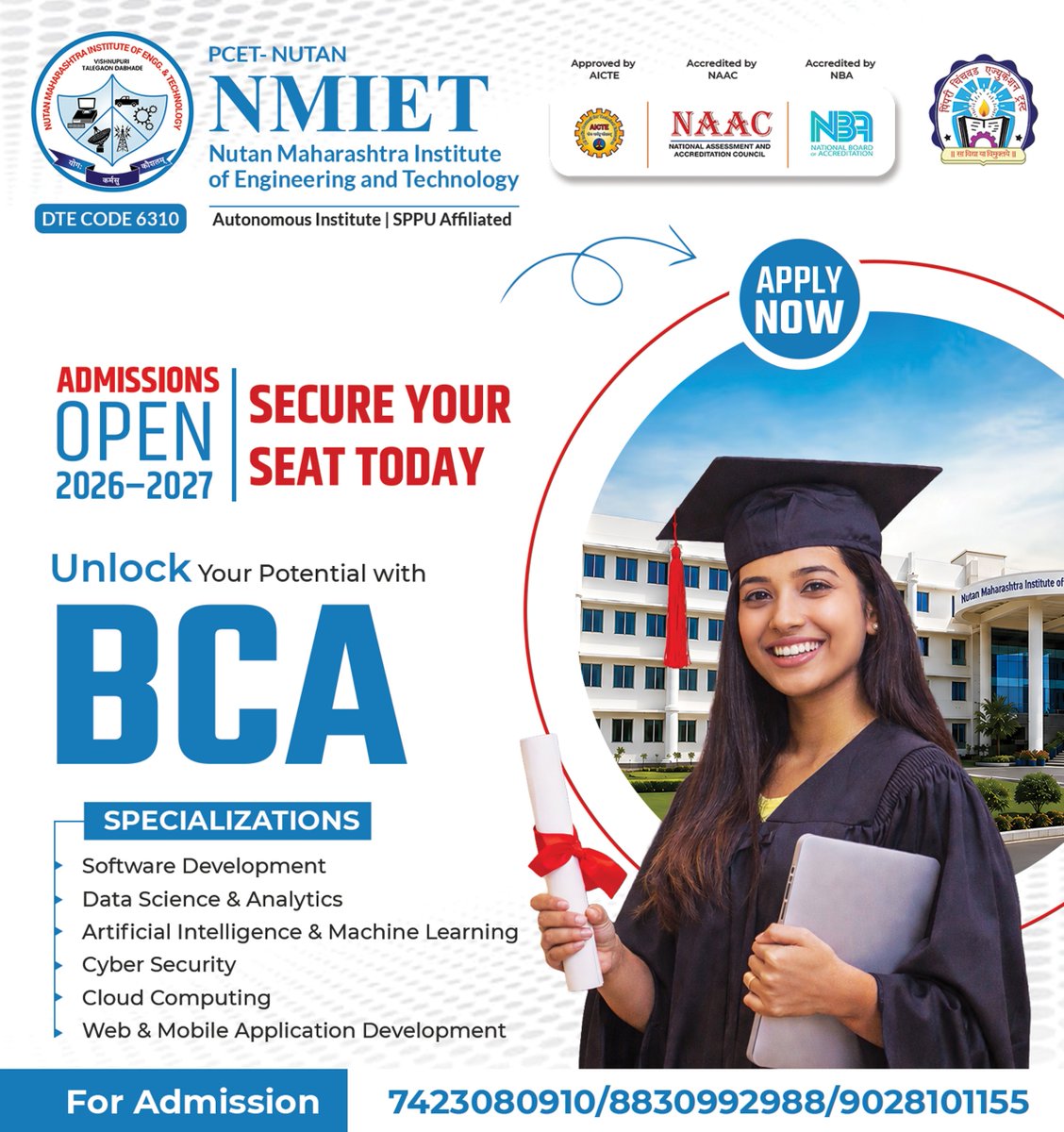 NmietP's tweet photo. 🎓 BCA Admissions Open 2026–27!
Build your future with specializations in AI &amp; ML, Data Science, Cyber Security, Cloud Computing &amp; more. 💻🚀
📞 7423080910 | 8830992988 | 9028101155

#NMIET #BCA #Admissions2026 #CareerInTech https://t.co/h3HbRC2oSK
