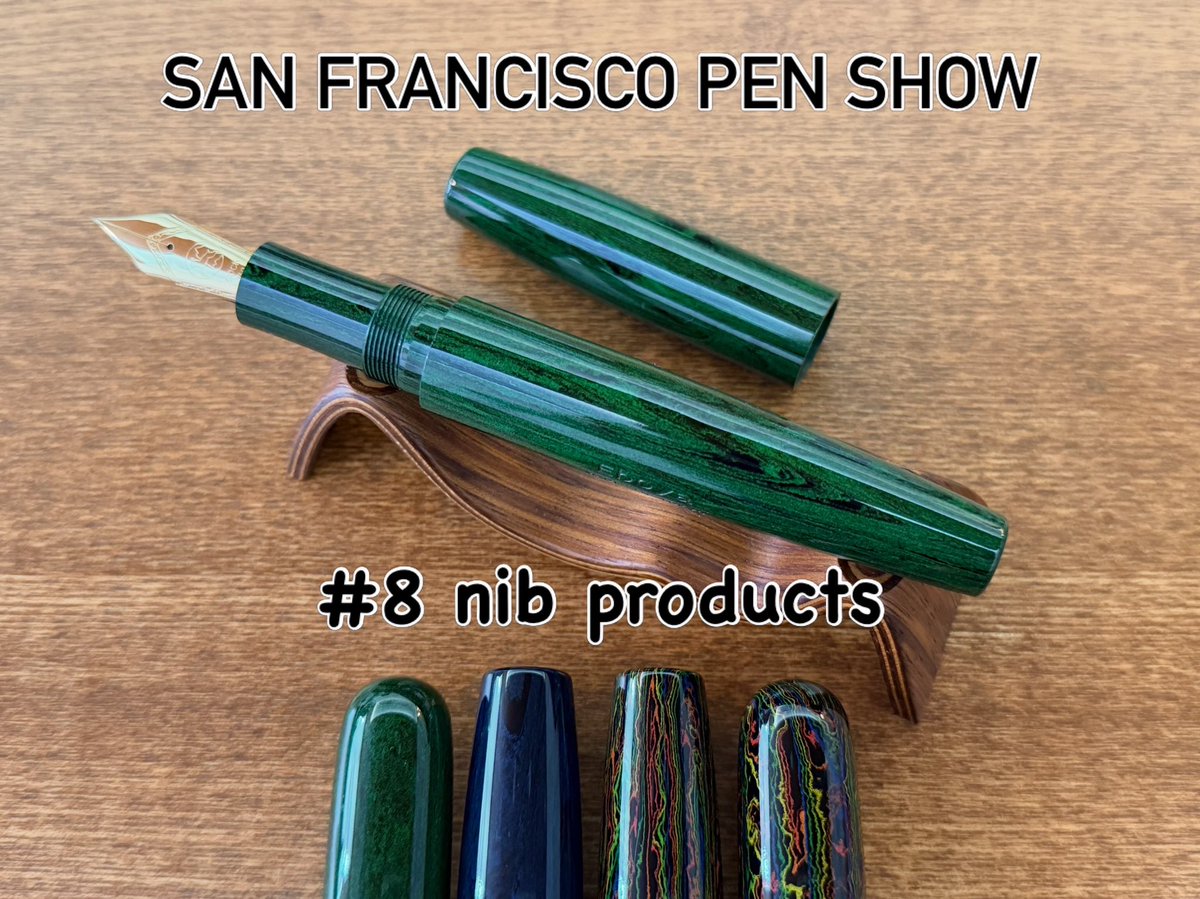 8 18k gold nib products will be on sale at San Francisco Pen Show