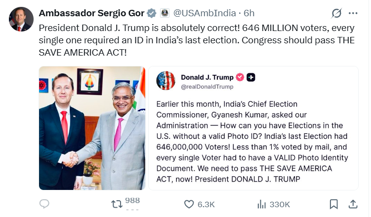 ANI's tweet photo. #WATCH | Mumbai: US Ambassador to India Sergio Gor says, "The President (US President Donald Trump) was very clear, and what India does, having a voter ID law, is something that we should pass in the United States. You had over 660 million people vote, by the way, less than 1% by mail. I think it's vitally important, voter ID is important. It's not a partisan issue, and so the President is absolutely right that the United States should have a voter ID requirement when people show up to vote."