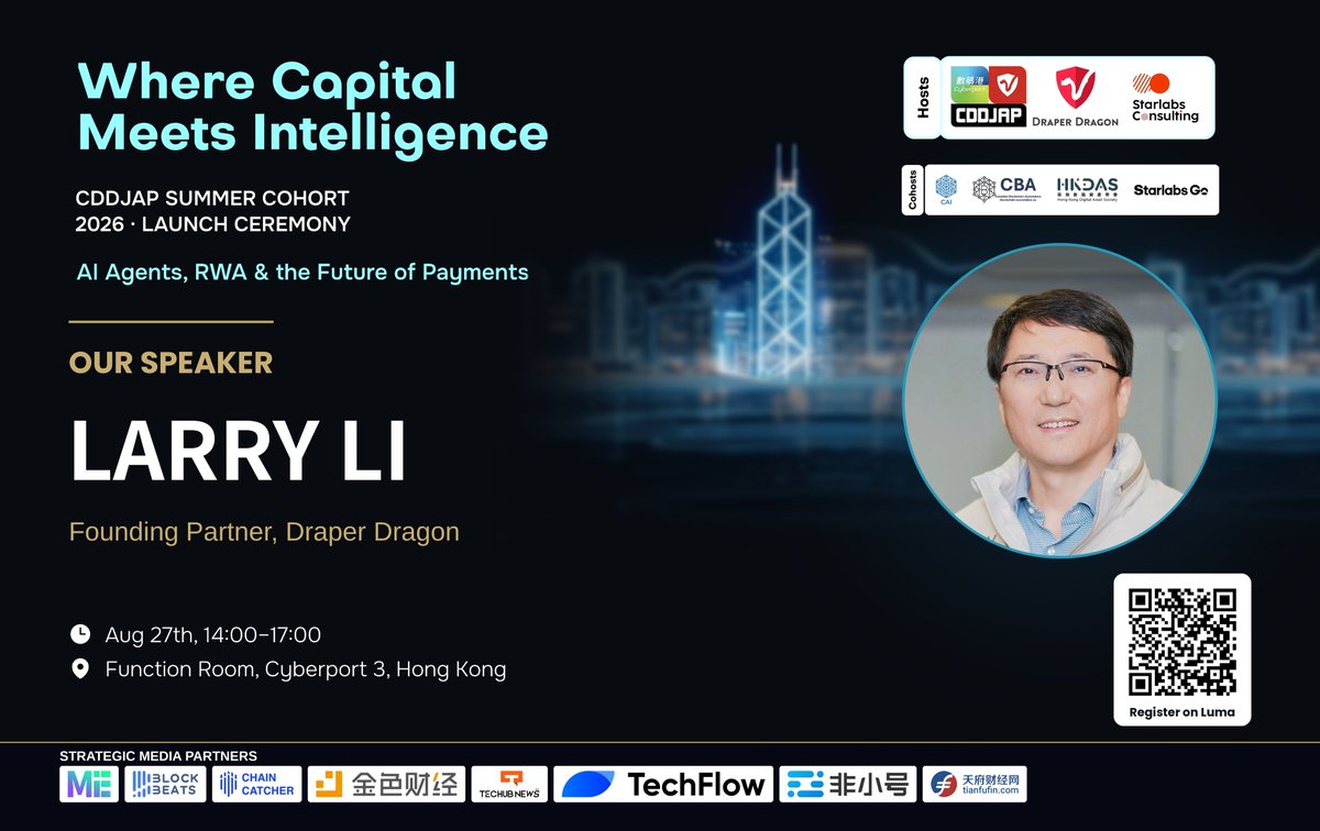 CDDJAP's tweet photo. 🔥 #WhereCapitalMeetsIntelligence | CDDJAP Summer Cohort 2026

We’re proud to welcome Larry Li to Hong Kong on 27 August.

With 20+ years of experience in early-stage #investing and the commercialization of scientific & technological #innovation, Larry has built a strong track record across #Healthcare and #TMT.

He is a Founding Partner of DFJ DragonFund China and has backed companies including MicroPort Medical, Kinetic Medical, iKang Healthcare, Vital Therapies and ACTS.

We look forward to bringing his long-term investment perspective to the conversation around AI Agents, RWA, emerging technologies and the future of capital. ✨

📍 Cyberport, Hong Kong
🗓 27 Aug | 14:00–17:00 HKT

🎟️ Register: https://t.co/CsvSBITYM5
#CDDJAP #HongKong #AI #Web3 #RWA #VentureCapital #DraperDragon #Cyberport