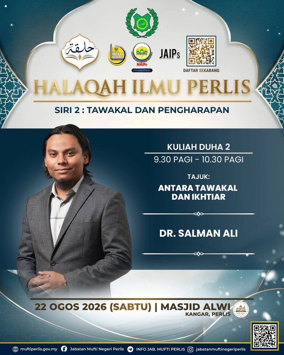 MasjidAlwi's tweet photo. Halaqah Ilmu Perlis Siri 2 : TAWAKAL DAN PENGHARAPAN

Satu hari. Pelbagai pengisian. Barisan ilmuwan. Satu tema yang dekat dengan kehidupan kita.

📅 22 Ogos 2026 (Sabtu)
📍 Masjid Alwi, Kangar, Perlis

Kita bertemu di sana, insya-Allah.

#halaqahilmuperlis #masjidalwi https://t.co/mn419DasD2