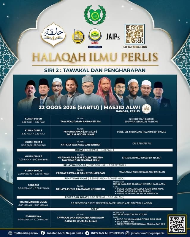 MasjidAlwi's tweet photo. Halaqah Ilmu Perlis Siri 2 : TAWAKAL DAN PENGHARAPAN

Satu hari. Pelbagai pengisian. Barisan ilmuwan. Satu tema yang dekat dengan kehidupan kita.

📅 22 Ogos 2026 (Sabtu)
📍 Masjid Alwi, Kangar, Perlis

Kita bertemu di sana, insya-Allah.

#halaqahilmuperlis #masjidalwi https://t.co/mn419DasD2