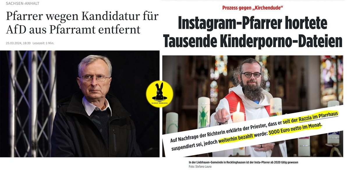 Drawnrebnedob's tweet photo. kirchlicher Doppelstandard
😳 Pfarrer, der für AfD kandidieren will, wurde sofort entlassen, Kinderporno-Pfarrer bezieht weiterhin Gehalt

Ein Pfarrer verliert sein Amt wegen AfD-Kandidatur, während ein anderer trotz Kinderpornografie-Vorwürfen weiterbezahlt wird

Die Evangelisch https://t.co/hRu1OUIZw5