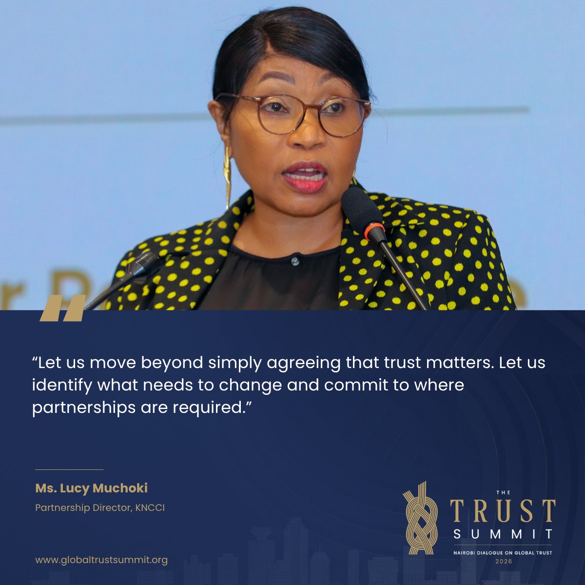 GTSummit2026's tweet photo. Dialogue is step one; accountability is the objective. It’s time to define what breaks, what fixes, and where shared commitments begin. ~ Ms. Lucy Muchoki, Partnership Director, @kenya_chamber #TheTrustSummit #TrustSummit26 #WeavingTrust @aladinstitute https://t.co/flKCVqbYrf