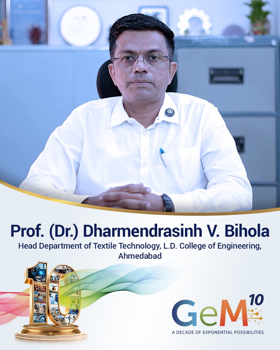 GeM_India's tweet photo. #10YearsOfGeM | CELEBRATING A DECADE OF TRANSFORMATION

On GeM’s 10th Foundation Day, Prof. (Dr.) Dharmendrasinh V. Bihola, Head Department of Textile Technology, L.D. College of Engineering, Ahmedabad, extends his warm wishes to GeM on this remarkable milestone and shares his organisation’s experience of how GeM’s digital platform has transformed public procurement—making the journey more seamless, efficient, transparent and accessible.

🎥 Watch his #GeMStory:
https://t.co/OCUXOoovHd