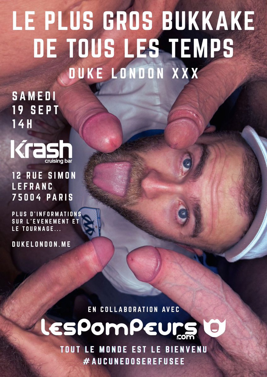 LesPompeurs's tweet photo. 🚨ÉVÉNEMENT > Viens participer au plus gros #bukkake français de tous les temps, organisé par @lespompeurs en collaboration avec @dukelondonxxx !

🏆 Duke détient le précédent record à Londres avec 54 doses ...

🇫🇷 La France fera-t-elle mieux ? 

🗓️ Rendez-vous le Samedi 19 septembre dès 14h au @krashbar (Paris 4e)

😈 Tous les donneurs de jus sont les bienvenus !

🎟️ Inscris-toi dès maintenant (via le lien dispo dans commentaires) pour bénéficier d'une entrée gratuite.

💦 #AucuneDoseRefusée
