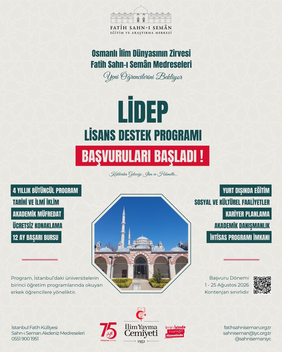 iycgenelmerkez's tweet photo. *Fatih Sahn-ı Semân Eğitim ve Araştırma Merkezi*
*Lisans Destek Programı*

☪️ Fatih Külliyesi'nin İlmi ve Manevi İklimi
📝 4 Yıllık Özelleştirilmiş Programlar
📚 İslami İlimler, Sosyal Bilimler, Dil ve Donanım
🏢 Ücretsiz Konaklama
🫱🏻‍🫲🏻 12 Ay Başarı Bursu
✈️ Yurt Dışında Dil Eğitimi

👉🏻 *Başvuru*
https://t.co/vCMMoJsOwE

📗 *Broşür*
https://t.co/ACZHbpePrr

🪩 https://t.co/A825oVaKi6
🔗 https://t.co/BiiXFvi9OJ
🥏 0551 900 1951