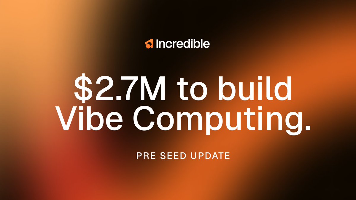 useincredible's tweet photo. Computers have spent 50 years teaching us how to use them.

We think it’s time to flip that!

We’ve quietly brought on additional pre-seed funding, bringing Incredible’s total pre-seed funding to $2.7M — as we build a new way to use computers: just talk, and the work gets done. 

More ↓

https://t.co/loN61efKa0