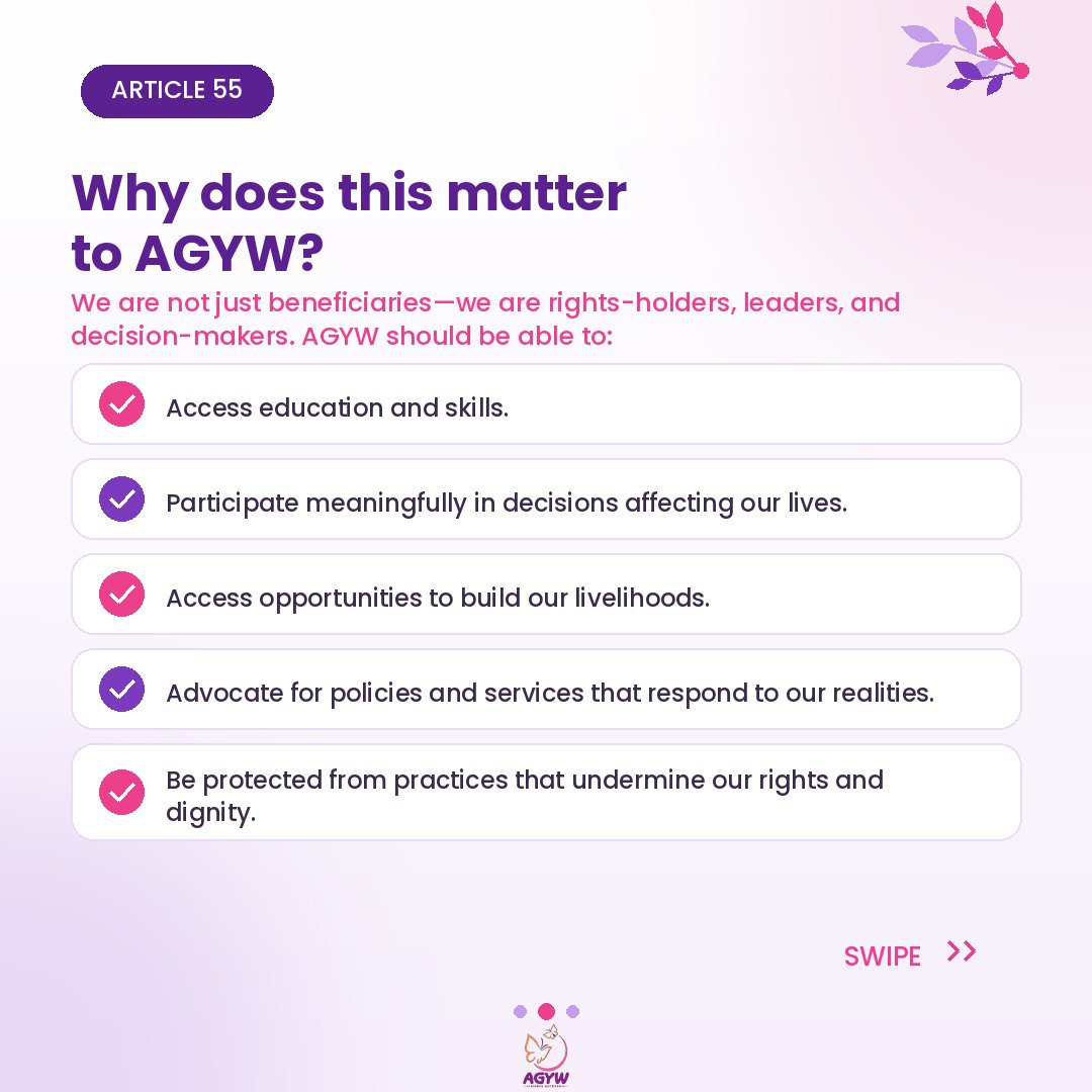 agywrnetwork's tweet photo. 📖#BEYONDTHEBILL: Article 55 — Youth

Still in the spirit of International Youth Day 💜

AGYW are not just beneficiaries. We are rights-holders and decision-makers.

Our participation is not a favour. It's a right.

#YouthRights #KnowYourRights #AGYWRights https://t.co/d3rO0ZZfKz
