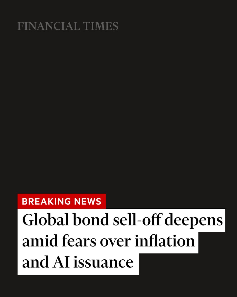 FT's tweet photo. Breaking news: Long-term borrowing costs across major economies hit multi-decade highs on Tuesday as inflation concerns, deficit fears and surging AI bond issuance put pressure on government debt around the world. https://t.co/J3qDc282lv https://t.co/aPgf5MbyNi