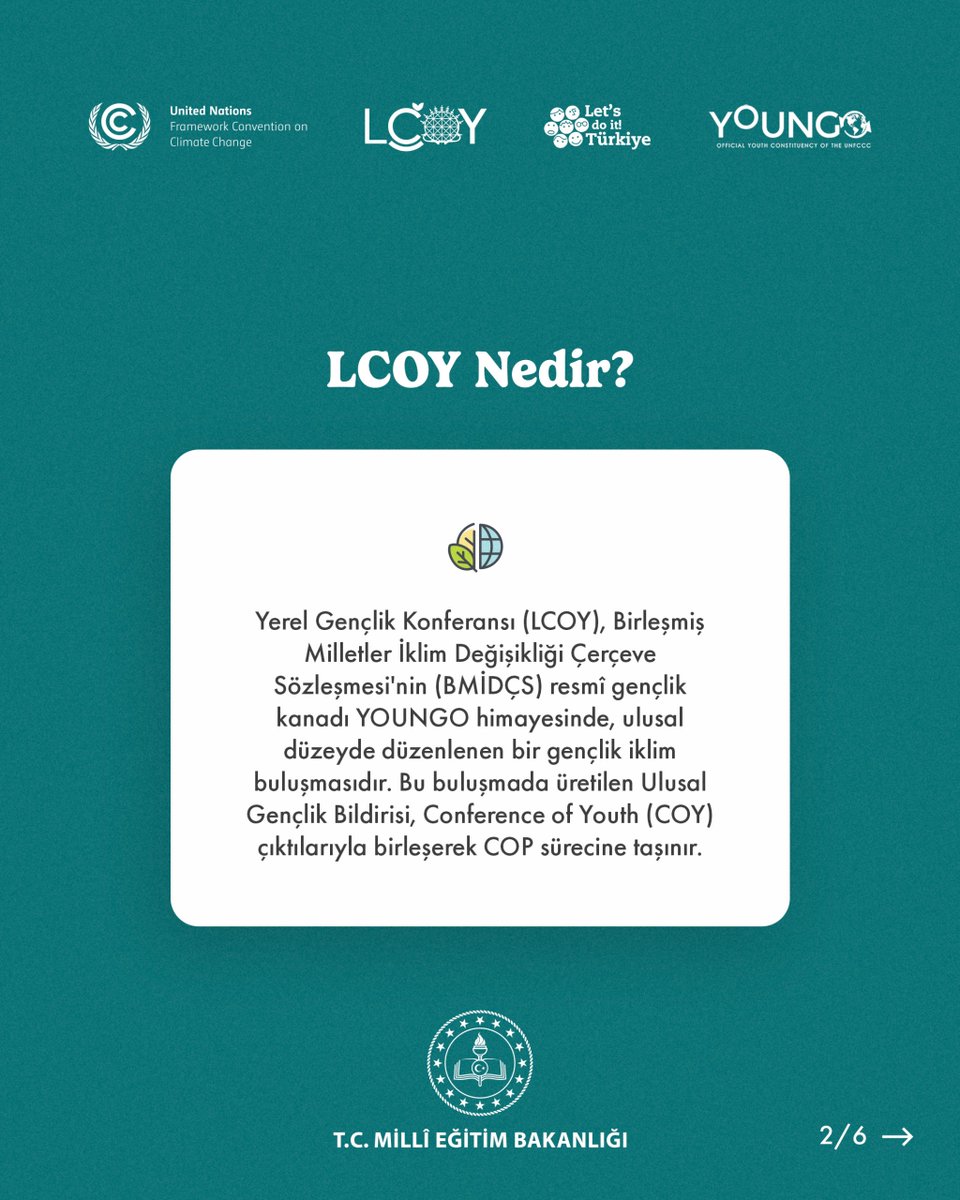 meb_dhgm's tweet photo. Gençlerimizin iklim sesi COP31 yolunda yükseliyor! 🌍

LCOY Türkiye 2026’da öğretmenlerimizle birlikte gençlerin yanındayız. 🌱

9-20 Kasım 2026'da Antalya'da düzenlenecek COP31'e giden yolda; Türkiye'nin dört bir yanından 300 genç, 21-23 Ağustos'ta Ankara'da iklimin geleceği için bir araya geliyor.

Eğitim ve iklim kesişiminde; gençlerin bilgi, beceri ve karar alma süreçlerine katılımını güçlendiren bu değerli buluşmanın bir parçası olmaktan gurur duyuyoruz.

📍 Ankara, TOBB İkiz Kuleler
🗓 21–23 Ağustos 2026

#LCOY2026 #COP31

@tcmeb @Yusuf__Tekin @omurfatih