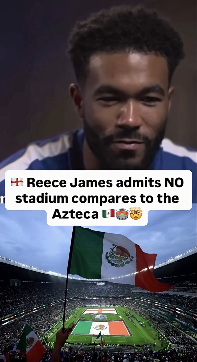 CFCDaily's tweet photo. 🔵🇲🇽Recce James has revealed that the Estadio Azteca in Mexico is the best atmosphere he has ever seen. 💥

“There is NO comparison.” [Futbol Asada] https://t.co/37iIH3Ieqq