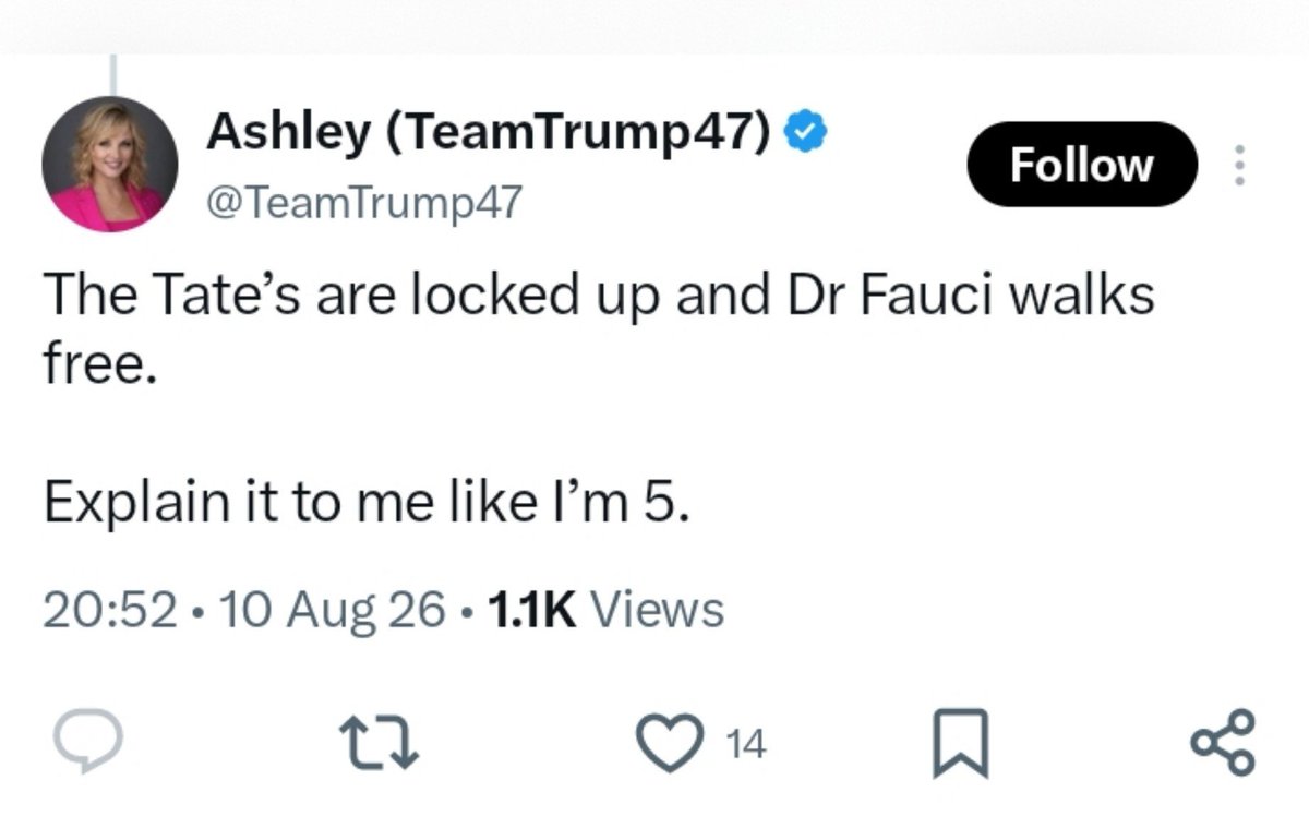 MrTibblesNewEra's tweet photo. OK, I'll try.

The Tates are bad men that did horrible things to people and Dr Fauci didn't.
@TeamTrump47 https://t.co/j5ahfCewAl