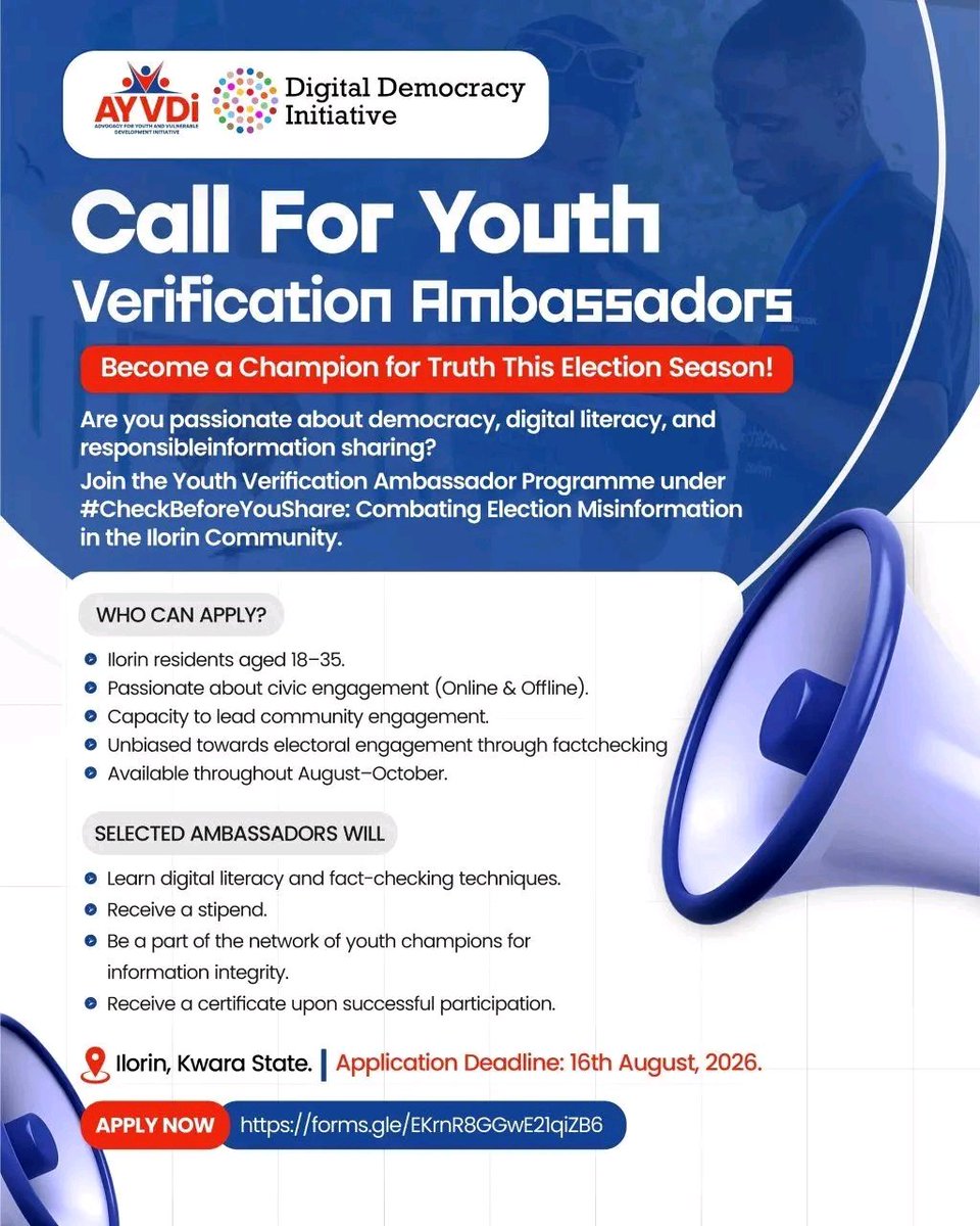AYVDi01's tweet photo. Call for Youth Verification Ambassadors 

Become a Champion for Truth This Election Season!

We want to hear from you!

 Available throughout August–October 2026

Check the flyer for other details!

📍 Ilorin, Kwara State
Deadline: 16th August, 2026

Apply now

#AYVDi
#DDISA https://t.co/Mw9f98YN9i