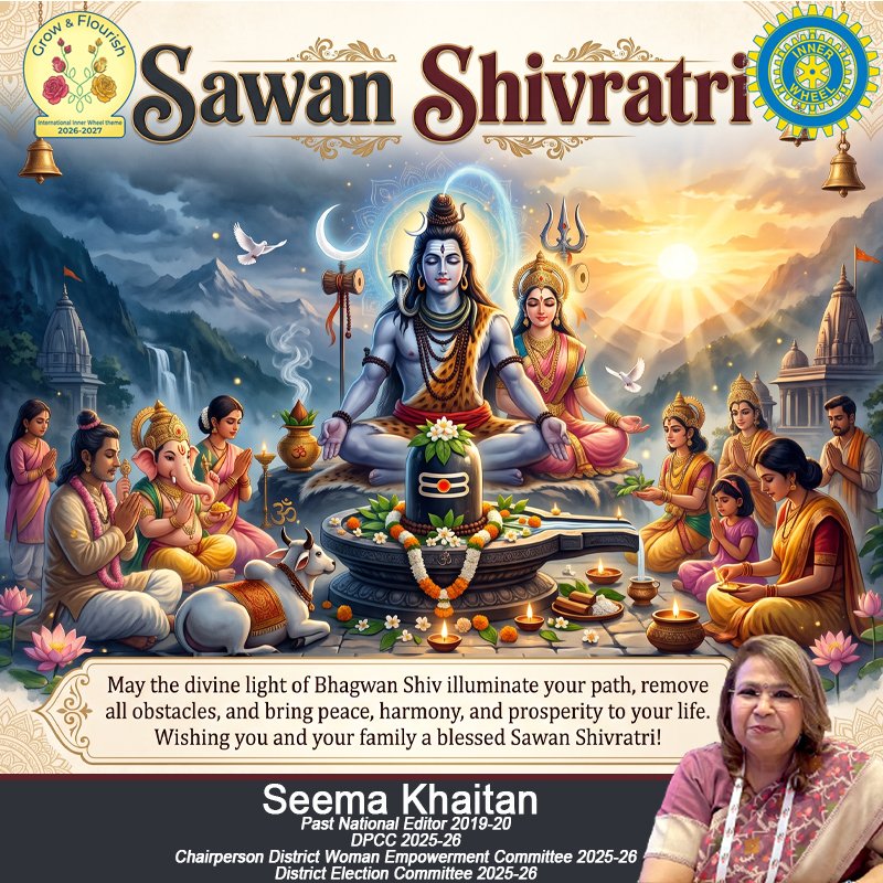 SeemaKhaitan9's tweet photo. || Sawan: Shivratri ||
Seema Khaitan
PNE 2019-20
#SeemaKhaitan #InnerWheel #SawanShivratri #Sawan2026 #HarHarMahadev #OmNamahShivaya #MahaDev #Shivratri #Bholenath #ShravanMonth #Jalabhishek #KanwarYatra #Neelkanth #ShivaBlessings #SpiritualAwakening #HinduFestival #MahadevKripa https://t.co/1A5h5KMHcS