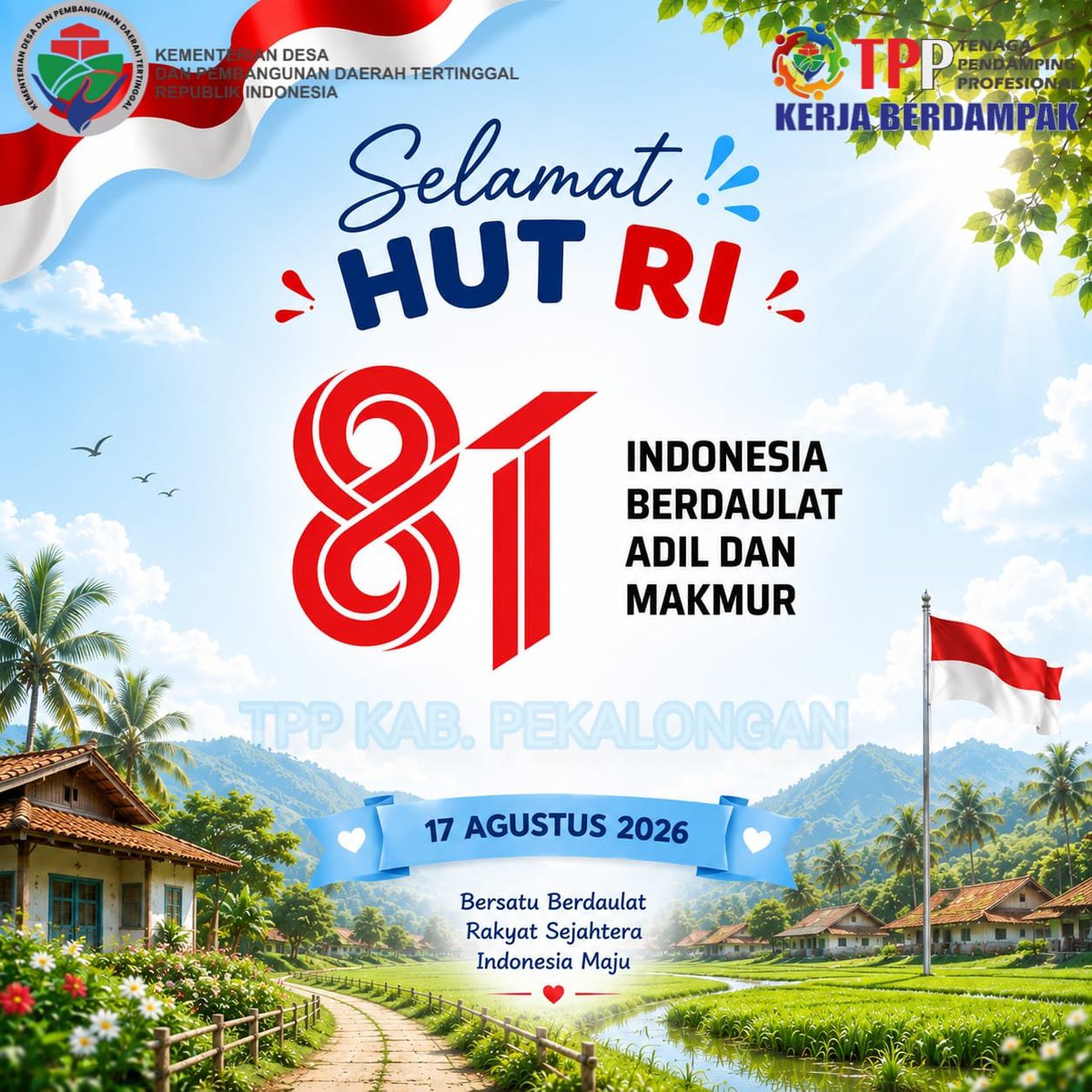 Denoxlia's tweet photo. Selamat HUT ke-81 RI
Dari Desa siap kita bangun  kemandirian untuk kesejahteraan seluruh warga
#DirgahayuRI
#BangunDesaBangunIndonesia
#DesaKuatIndonesiaHebat
#TPPKemendesaPDT https://t.co/QSz5ILuLLw