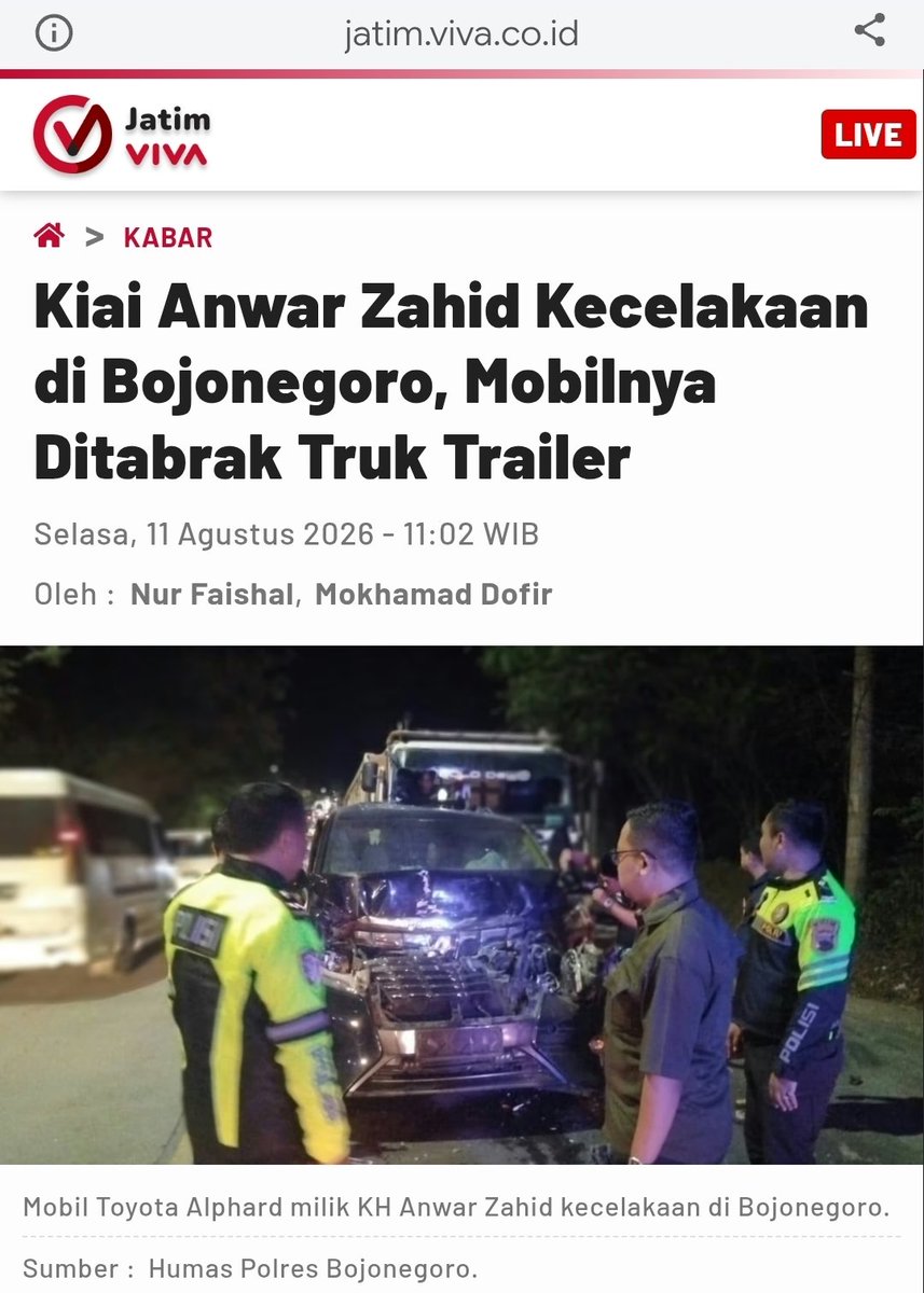 dwioktariyadi's tweet photo. KH Anwar Zahid dilaporkan mengalami kecelakaan di Jalan Raya Padangan-Ngawi, Kab. Bojonegoro, Senin (10/8/2026) sekitar pukul 22.45 WIB.

Mobil alphard yg ditumpangi KH. Anwar Zahid berhenti karena tengah menunggu antrean buka-tutup jalur akibat adanya proyek perbaikan jalan. Tiba-tiba melaju sebuah truk trailer yang dikemudikan WP (44) menyeruduk mobil yang ditumpangi Anwar Zahid tersebut. Mobil Alphard kemudian merangsek ke depan dan menabrak truk lain yang juga sedang berhenti.

Diduga pengemudi truk trailer mengantuk sehingga tidak bisa menguasai laju kendaraannya dan menabrak mobil alphard tsb. Dalam insiden tsb Kiai Anwar Zahid dan dikemudikan oleh santrinya A (31), keduanya Alhamdulillah dilaporkan selamat.