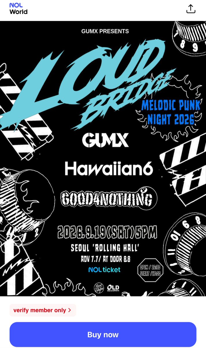 oklovechips's tweet photo. TICKET 8.11(火)12:00発売開始‼️

GUMX PRESENTS
⠀
✅ LOUD BRIDGE MELODIC PUNK NIGHT 2026

Line up: 
GUMX, HAWAIIAN6, GOOD4NOTHING

2026.9.19(SAT) 5PM
チケット交換 15:30/ OPEN 16:30
📍ソウル ROLLING HALL
Adv ₩7.7 
🎫 https://t.co/sxZQFbEoUh

日本からも是非遊びに来て下さい！🥰 https://t.co/3AkFaodK56