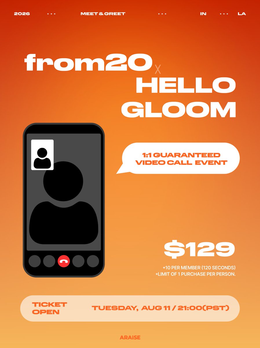araise_shop's tweet photo. 2026 from20 x HELLO GLOOM MEET &amp; GREET in LA 

🚨SPECIAL VIDEO CALL EVENT🚨

🎫 TICKET OPEN 
        : 2026.08.11(TUE) 9:00PM (PST)
🎫 TICKET LINK 
       : https://t.co/dZWterGzjd

#from20 #프롬트웬티 #HELLOGLOOM #헬로글룸 https://t.co/d0PmjMYuFh
