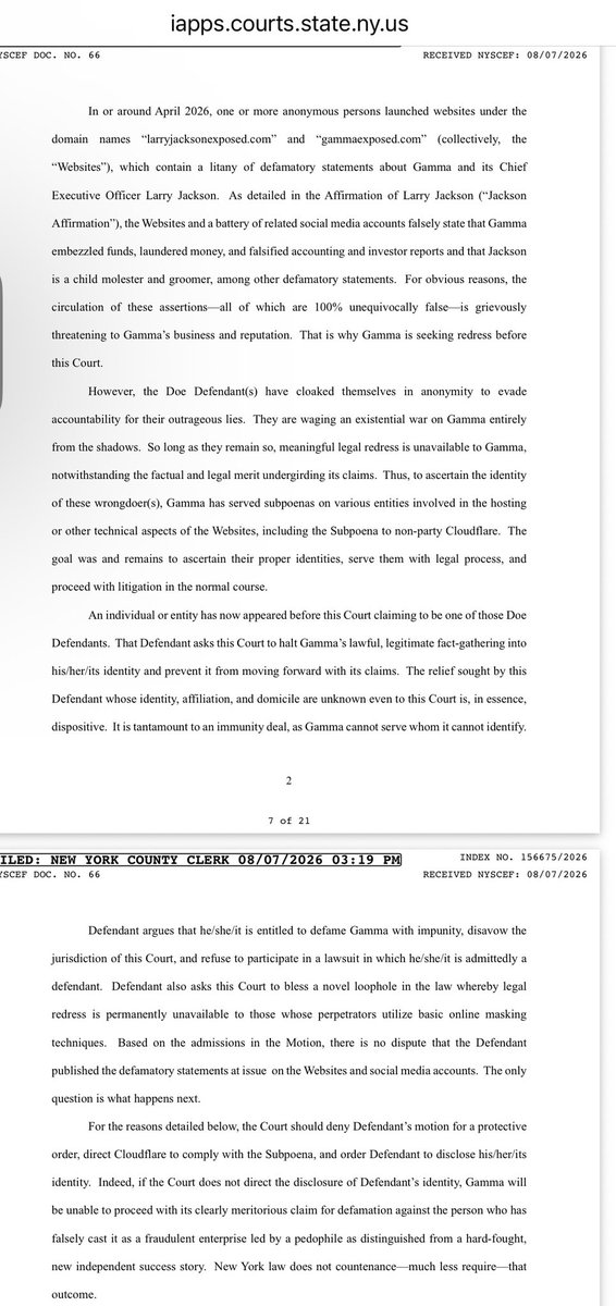 ComeWithFacts's tweet photo. 🚨 UPDATE: In Gamma’s New York lawsuit seeking to uncover the identities of the anonymous individuals allegedly behind websites and social media accounts targeting Gamma and CEO Larry Jackson, one of the John Doe defendants has now appeared through counsel and is fighting to remain anonymous.

The Doe defendant has filed for a protective order and moved to quash the subpoenas Gamma issued to third parties, including Cloudflare, that were intended to identify who is behind the websites and related accounts.

Gamma argues the anonymous defendant is essentially asking the court to block the very discovery needed to identify and serve them, while still challenging the lawsuit from behind anonymity.

The court will now have to decide whether Gamma can move forward with the subpoenas and obtain the John Doe defendant’s identity.
