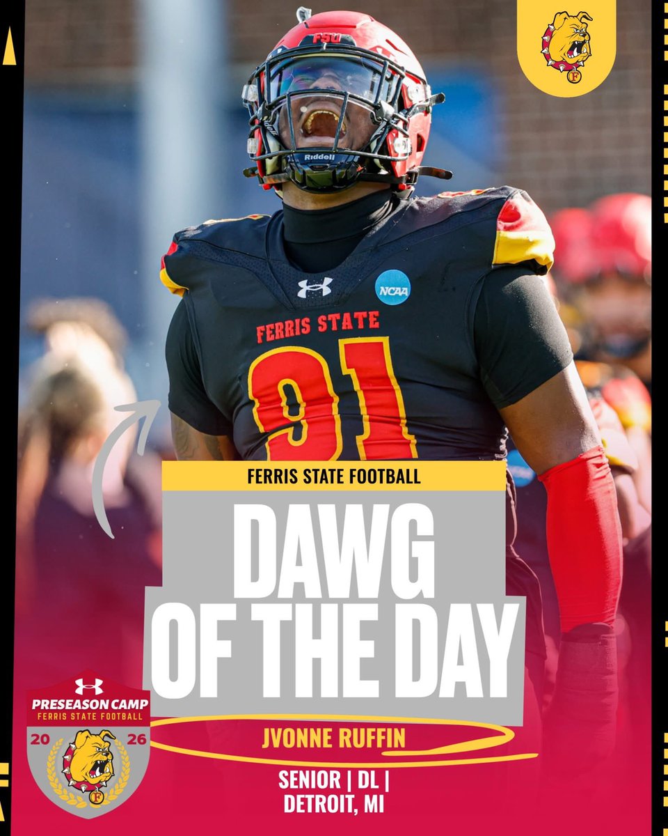 FerrisFootball's tweet photo. DAWG OF THE DAY! Senior defensive tackle Jvonne Ruffin is one of five current 'Dawgs who have been on all four national championship teams! Big presence up front on the D-Line! https://t.co/vLry0uk0LA