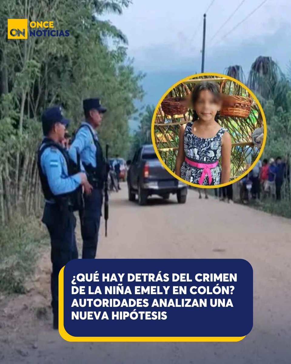11_Noticias's tweet photo. 🚨 ¿Qué hay detrás del crimen de la niña Emely en Colón? Las autoridades analizan una nueva hipótesis en el caso de la menor de 9 años encontrada sin vida en Sabá.
Los detalles 👉🏻 https://t.co/j4RR40y0x3
#Honduras #Colón #Emely https://t.co/njWpBjAVLJ