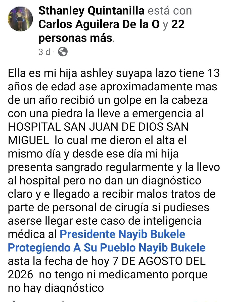 MAXGLASSV's tweet photo. Con el debido respeto que se merece señor Presidente @nayibbukele una madre pide ayuda para su hija atraves del señor @FranAlabi @SaludSV https://t.co/6XrYyV8qBg