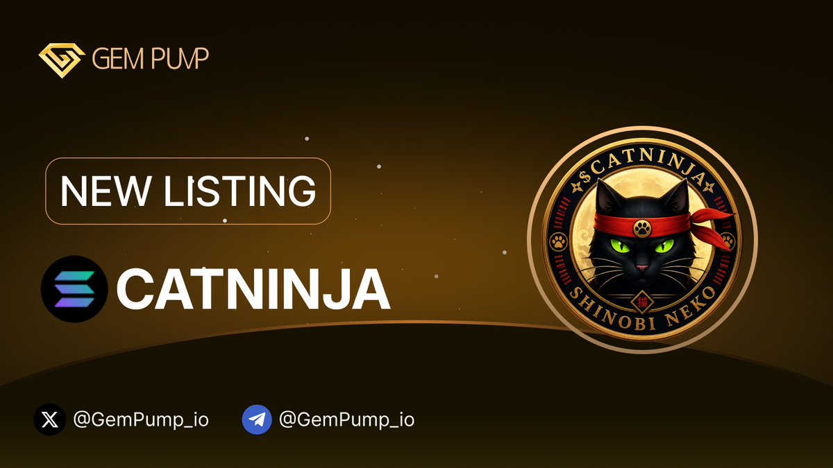 Gempump_io's tweet photo. 👏 #CATNINJA listed on https://t.co/0O39wVbuPx 

📄 CA: G4YXAjcRpQSmbHjZTTPeA83eLfEw2eSUwFEESEMGpump

 🌐 TG：https://t.co/7eV2qGOiMr

 ✖️ X：https://t.co/Y5LxHtidi1

💎 GemPump：https://t.co/iAXytsRRee

#NewListing #GemPump #100xGem https://t.co/U0slr99c4g