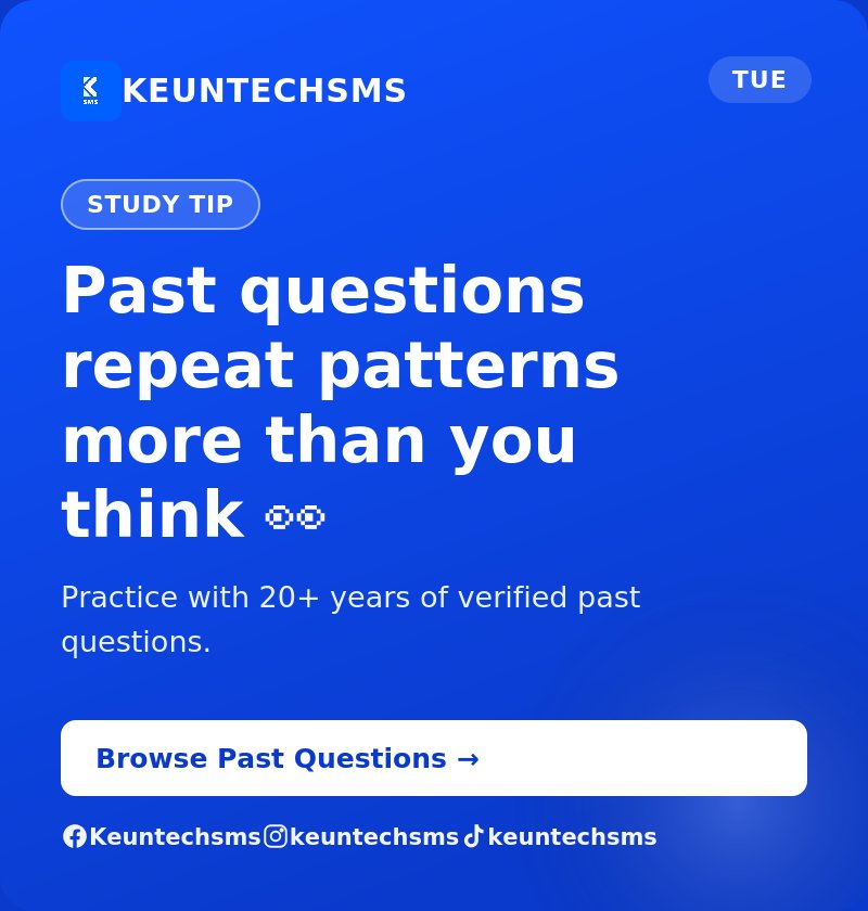 keuntechsms's tweet photo. Quick JAMB tip: past questions repeat patterns more than you think 👀
Practice with 20+ years of verified past questions on Keuntechsms.
#JAMBTips #Keuntechsms https://t.co/IT67lPwxUk