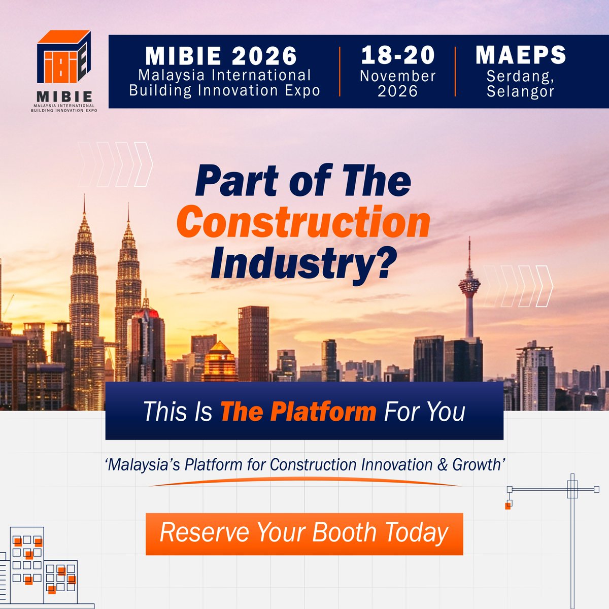 Archibuildmag's tweet photo. Whether you're looking to showcase your latest innovations as an exhibitor or source cutting-edge solutions as a trade visitor, MIBIE 2026  is your ultimate gateway to industry growth! 
Date: 18–20 Nov 2026 at Hall A, MAEPS Serdang. 
Visit: https://t.co/ElIPsRPtIs
#MIBIE2026 https://t.co/txJzADqTbo