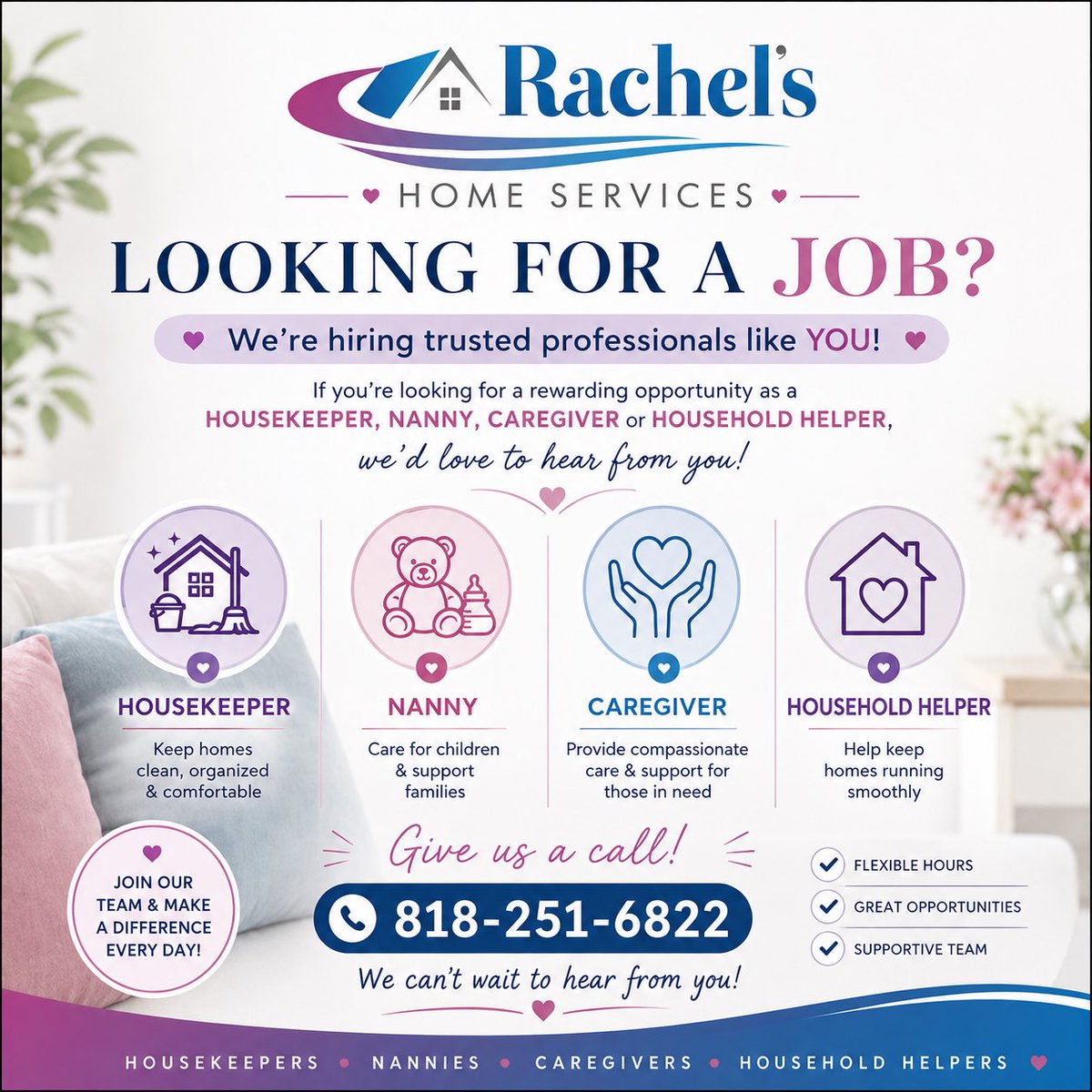 RachelsServices's tweet photo. Looking for a new opportunity? 💼✨ We’re hiring! Join our team of trusted professionals as a Housekeeper, Nanny, Caregiver, or Household Helper. ❤️

📞 Call us today at 818-251-6822!

#WereHiring #HousekeeperJobs #NannyJobs #CaregiverJobs #HouseholdJobs https://t.co/QxOaGR2ENP