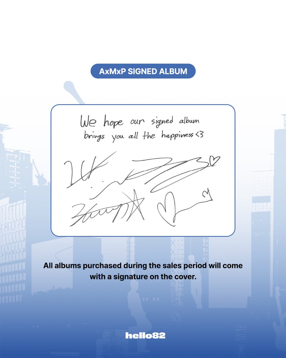 hello82shop's tweet photo. [📢] Special message alert 💌

SIGNED ALBUM ✍
AxMxP - 2nd MINI Album [HELLO AxMxP] (Random)

🎁 hello82 Exclusive selfie photocard (1 random of 4)
📸 Signed Polaroid for 4 lucky draw winners
📅 ~ While supplies last

PRE-ORDER NOW! ⬇
🔗https://t.co/FjJaJldiXm

@AxMxP_official
#AxMxP #에이엠피 #AmplifyMusicPower #HELLOAxMxP #hello82