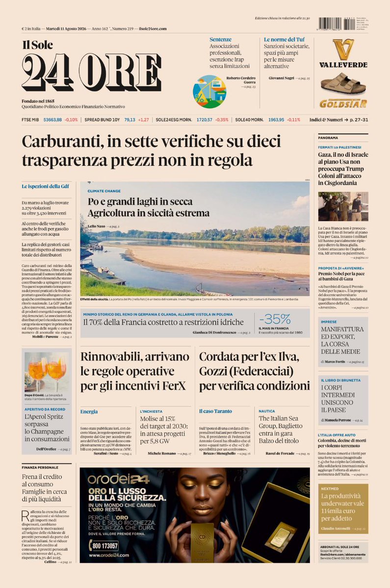 sole24ore's tweet photo. Sulla prima pagina del #Sole24Ore di oggi, martedì #11agosto: #Carburanti, in sette verifiche su dieci trasparenza #prezzi non in regola. #Po e grandi laghi in secca, #agricoltura in #siccità estrema. #Rinnovabili, arrivano le regole operative per gli incentivi #FerX #buonalettura #primapagina