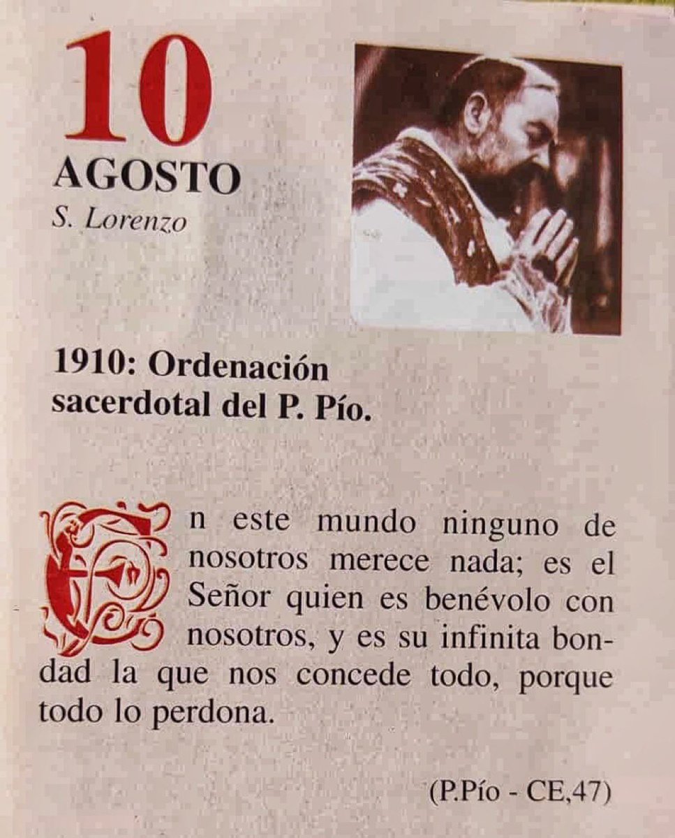 SanPadrePioPiet's tweet photo. ¡Feliz Lunes 10 de Agosto! Aniversario de la Ordenación sacerdotal del padre Pío.

“En este mundo ninguno de nosotros merece nada; es el Señor quien es benévolo con nosotros, y es su infinita bondad la que nos concede todo, porque todo lo perdona.” https://t.co/jZ6gQP5ofV