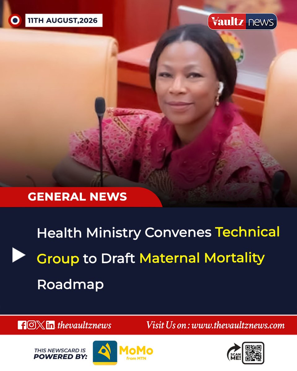 thevaultznews_'s tweet photo. The Ministry of Health has convened a technical working group to develop a comprehensive roadmap aimed at reducing maternal mortality in Ghana.
#TheVautzNewsNetwork #HealthNews #MaternalHealth #MaternalMortality #GhanaHealth #HealthcareInGhana #GhanaNews https://t.co/57nVEFnmFY