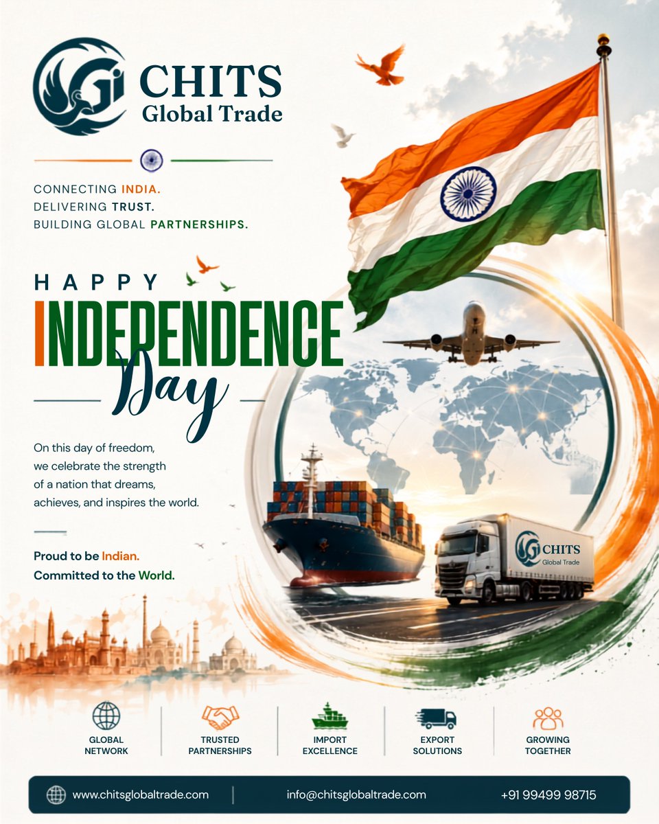 chits_global's tweet photo. 🇮🇳 Proud to be Indian. Committed to the World. 🌍

This Independence Day, CHITS Global Trade celebrates India’s spirit of freedom, enterprise and global ambition.

From India to the world, we connect, trade and grow together.

Happy Independence Day! 🇮🇳

#HappyIndependenceDay https://t.co/1HwTXztFJc