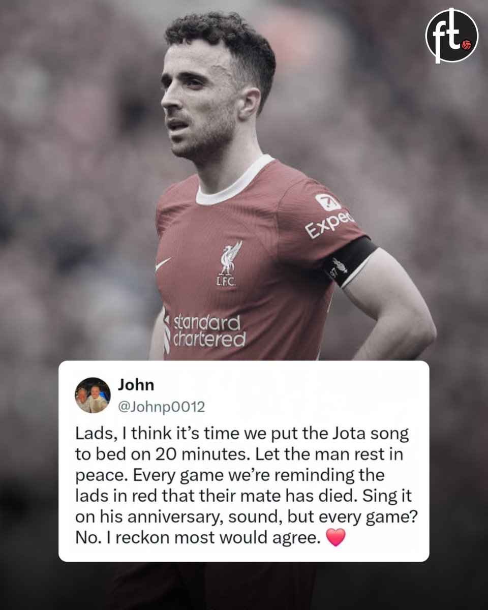 Footballtweet's tweet photo. A Liverpool fan has suggested that perhaps the time has come to retire Diogo Jota’s song from regular matchdays. ❤️

Rather than singing it every week, he believes supporters could save it for the anniversary of Jota’s passing each year — allowing it to become an even more powerful and special tribute.

His reasoning is incredibly poignant: for Jota’s former teammates, hearing the song echo around Anfield every single week could also serve as a constant and painful reminder of the friend and teammate they lost.

Do you agree with him? 💔
