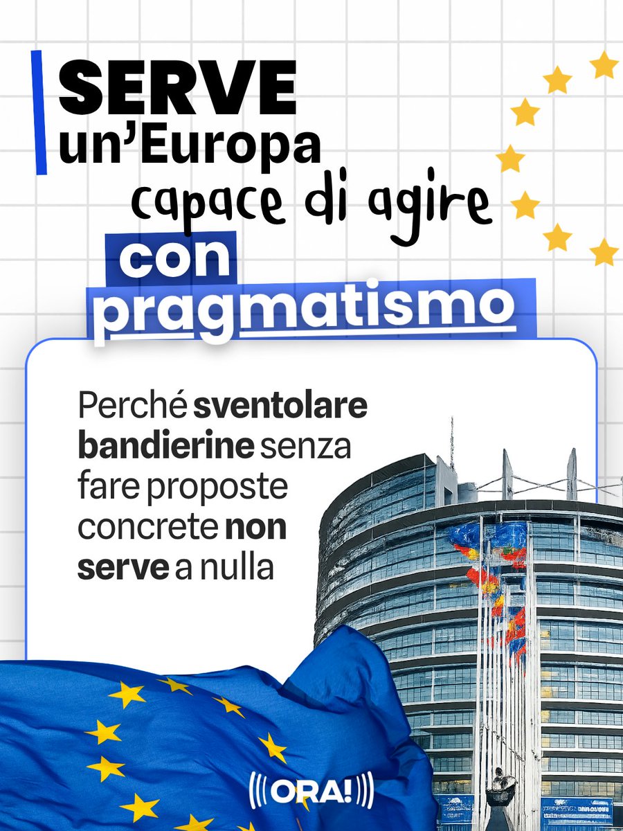 ora_italia's tweet photo. Crediamo nell'Europa, ma con pragmatismo.

Perché sventolare bandierine senza fare proposte concrete non serve a nulla.

In un mondo in cui la forza militare, le autocrazie e la competizione tecnologica ridisegnano gli equilibri globali, l'Europa non può più permettersi di rimanere ferma.

Il costo dell’inazione ha già superato di gran lunga quello del cambiamento.

Basta grandi dichiarazioni di principio e scarsi risultati concreti. Le nostre proposte pragmatiche mirano a sbloccare il potenziale europeo attraverso riforme concrete e attuabili.

È ORA di lavorare seriamente per un europeismo pragmatico che ci consenta di trasformare l’Europa in un attore globale credibile, scongiurando l’irrilevanza a cui l’attuale immobilismo ci sta condannando.