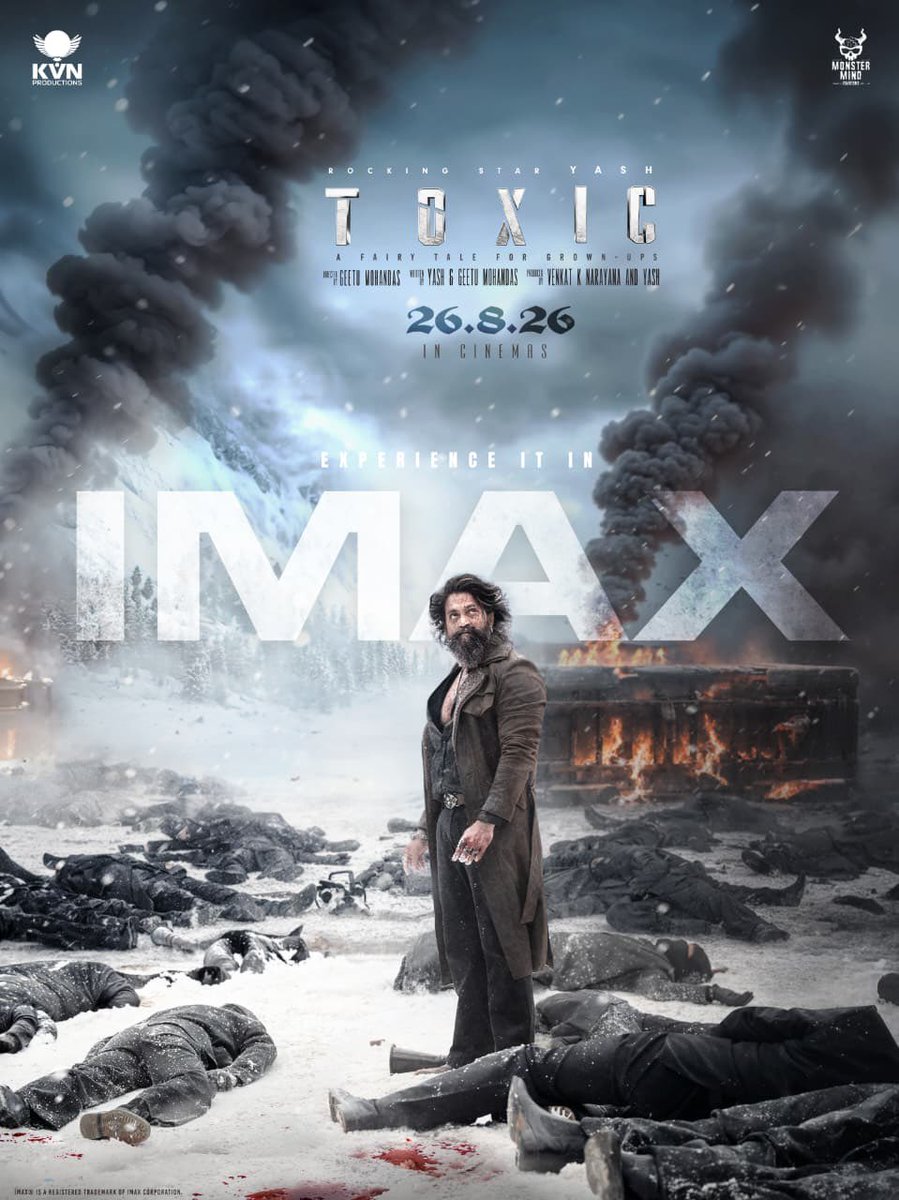 saloon_kada's tweet photo. #ToxicTheMovie— IMax Poster🔥🔥🔥

Stars : Yash - Nayanthara - Kiara Advani 
Music : Ravi Basur (KGF - Salaar)
Direction : Geethu Mohandas (Moothon)

August 26 2026 Theatrical Release!! https://t.co/Vj4eeTEe0V