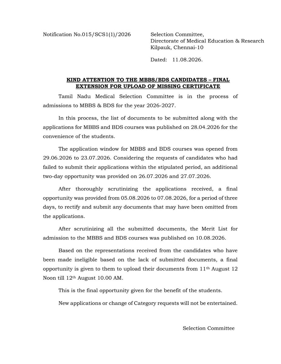 MRK_POLLACHI's tweet photo. #NEETUG2026
#TNSelectionCommittee
KIND ATTENTION TO THE MBBS/BDS CANDIDATES – FINAL EXTENSION FOR UPLOAD OF MISSING CERTIFICATE
🚫 A final opportunity is given to them to upload their documents from 11th August 12 Noon till 12th August 10.00 AM. https://t.co/KSFGkmpG3j