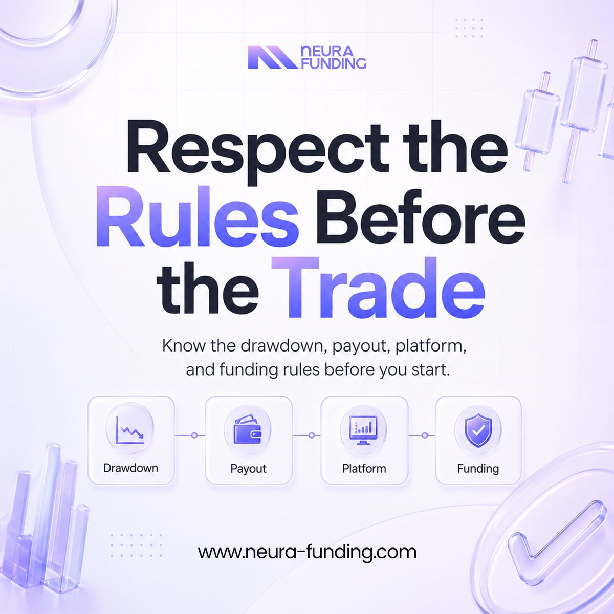 Neurafunding's tweet photo. Respect the rules before the trade.

Before jumping into the charts, ensure you fully understand:
• Drawdown limits
• Payout structures
• Platform guidelines
�� Funding terms

Disciplined traders protect their capital first.

🔗 https://t.co/m75xFovLpK

#NeuraFunding #PropFirm #Forex #TradingMindset #FundedAccount #CryptoTrading