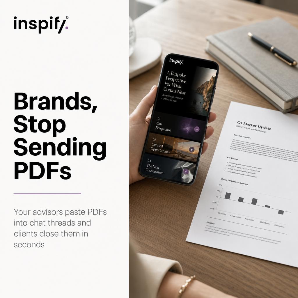 inspifyme's tweet photo. Brands, stop sending PDFs. Your advisors still open a chat thread and paste one in, and clients close it in seconds.

An interactive story travels the same WhatsApp thread, no app, no download, and holds attention for minutes, not seconds. That's the moment worth protecting. https://t.co/TtgQEBKwVV
