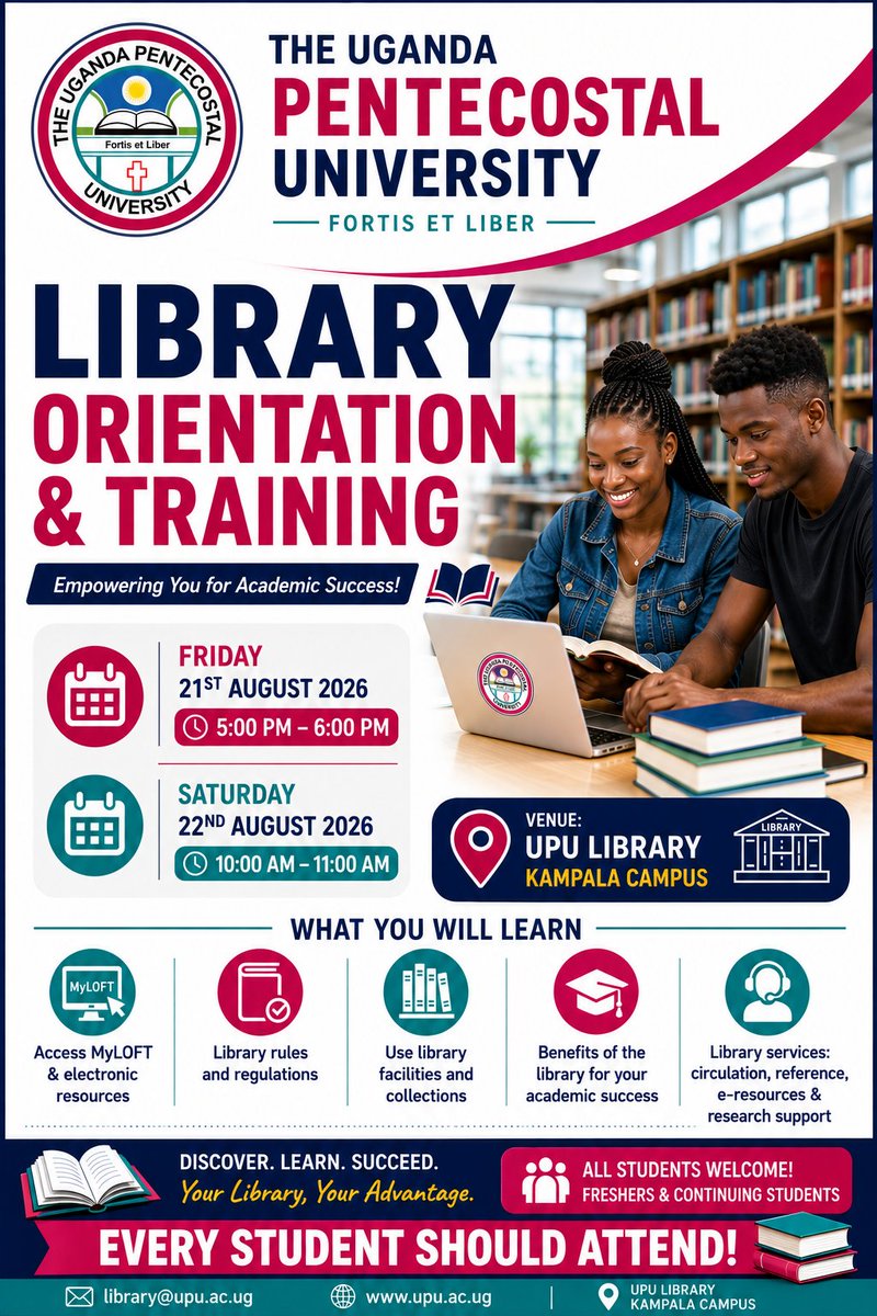 UPULib1's tweet photo. LIBRARY ORIENTATION &amp; TRAINING 2026  

We invite all Freshers and Continuing Students to our Library Orientation &amp; Training programme.  

📅 Friday, 21 August 2026 — 5:00 PM–6:00 PM
📅 Saturday, 22 August 2026 — 10:00 AM–11:00 AM
📍 UPU Library, Kampala Campus
Discover &amp; Learn https://t.co/UpLsNKtHa9