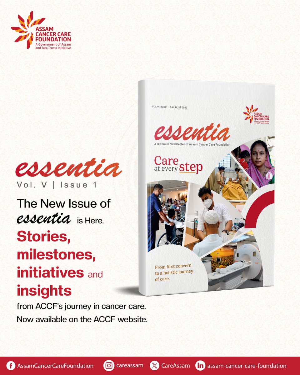 CareAssam's tweet photo. The latest issue of #essentia, our official newsletter, is now live on the ACCF website.

Explore milestones, initiatives, stories and insights shaping the journey of cancer care across Assam.

Read now: https://t.co/sXS6bTECAy

#EssentiaNewEdition #Essentia2026 https://t.co/HWZTYXbiTi