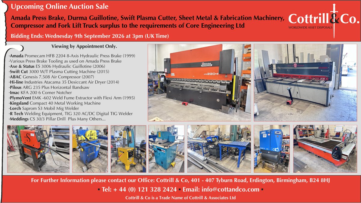 Cottrill_and_Co's tweet photo. 📆 Online #Auction Sale - 9 Sep 2026 - Amada Press Brake, Durma Guillotine, Swift Plasma Cutter, Sheet Metal & Fabrication Machinery, Compressor & Fork Lift Truck #cnc #EngineeringUK #engineering #ukmfg #usedmachines #manufacturinguk #manufacturing
Link: https://t.co/txDCGAgB14 https://t.co/QefrETLHAl