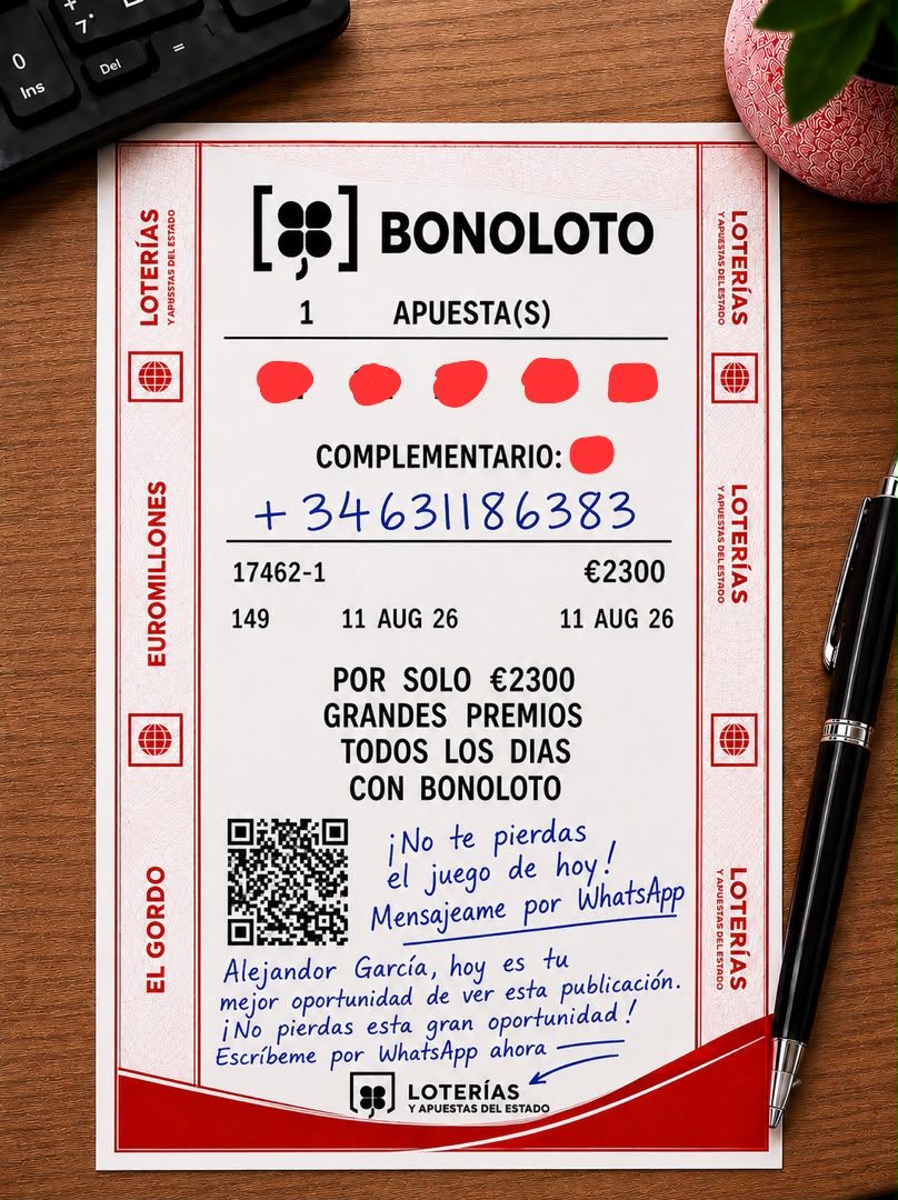 LaPrimitiva_ESP's tweet photo. 🔥 BONOLOTO — FREE GAME! FREE GAME! FREE GAME! 🔥

🎯 5️⃣ + 1️⃣ COMPLEMENTARIO
🎁 FREE GAME para solo 10 personas!

📲 ¿Estás interesado/a?
Escribe “ESTOY INTERESADO” por WhatsApp:
+34 631 186 383

🇪🇸 ¡No te lo pierdas! ¡Solo las primeras 10 personas! 🔥

#Bonoloto #Loterias #spain https://t.co/zWisQykEaQ