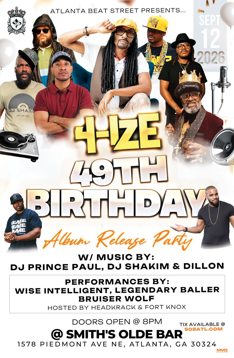 4IZE's tweet photo. 4-IZE "49th Birthday" album release party - 9/12 at @SmithsOldeBar w @DjPrincePaul @DjShakim1 @DillonMaurer  @TheeBruiserWolf @Headkrack @FortKnoxLive @WiseIntelligent #LegendaryBaller https://t.co/0jPgQTdyYP